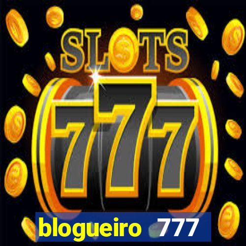 blogueiro 777 plataforma login